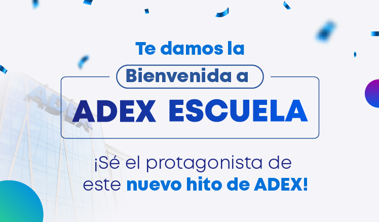 BIENVENIDA ADEX ESCUELA 2